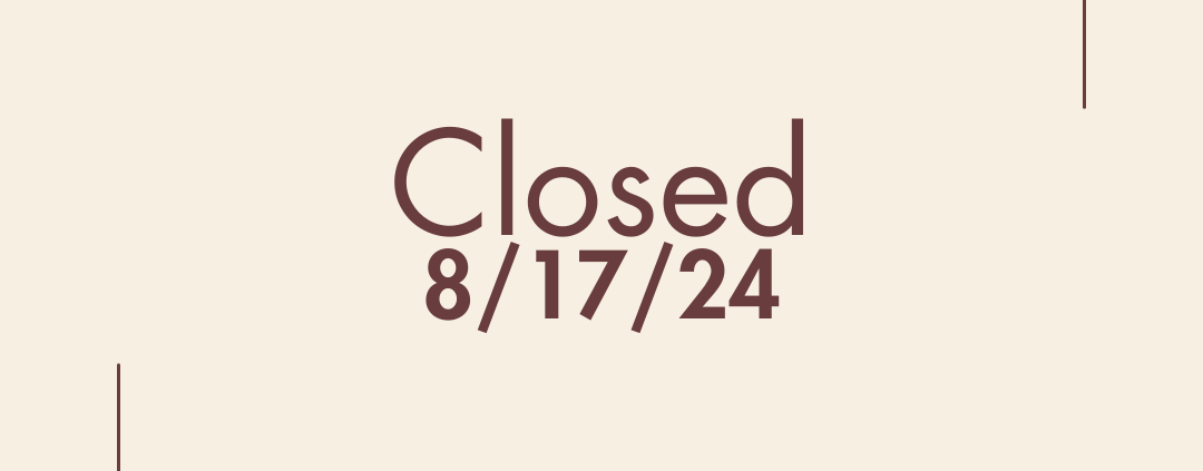 Instagram post, we are closed, August 17, 2024